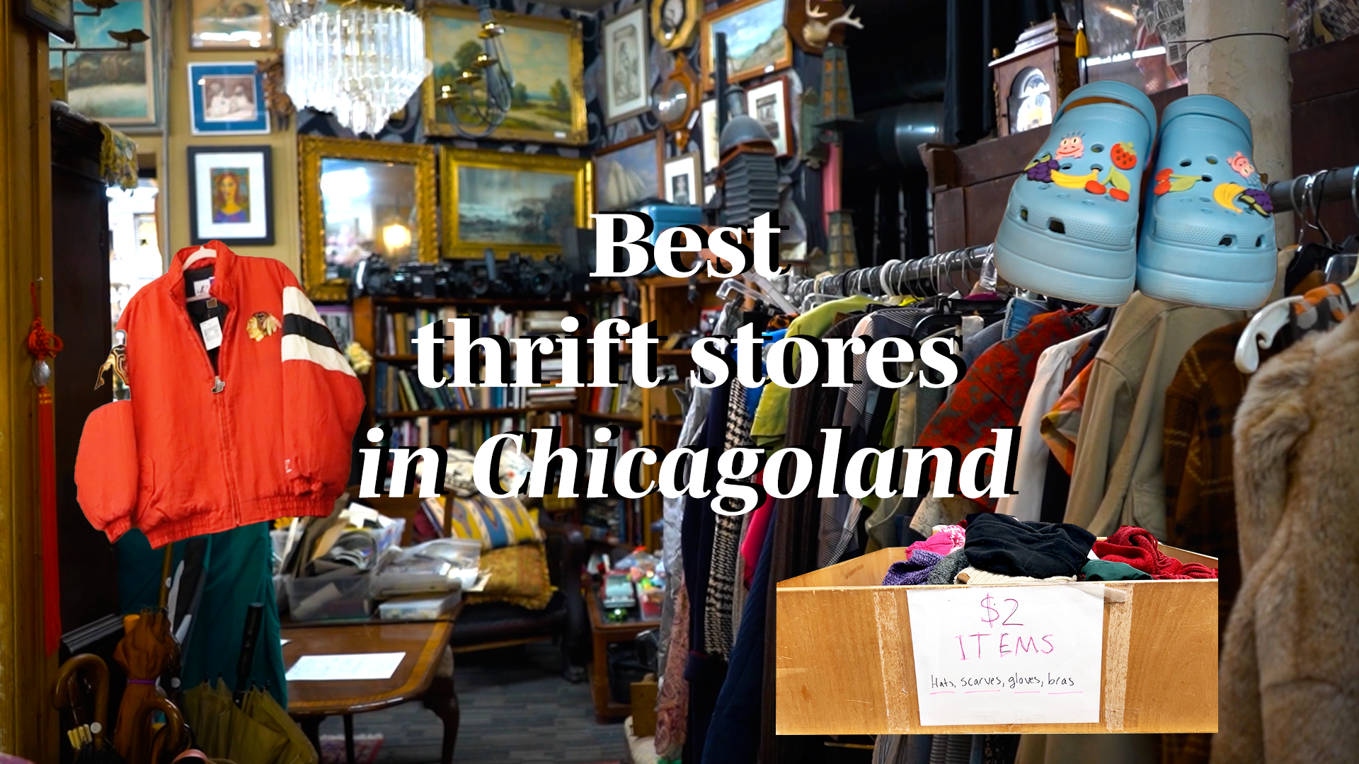 The top five thrift shops in Chicagoland according to Northwestern students