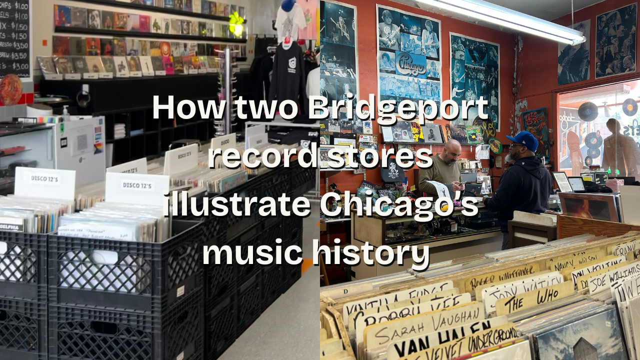 How two Bridgeport record stores illustrate Chicago’s music history